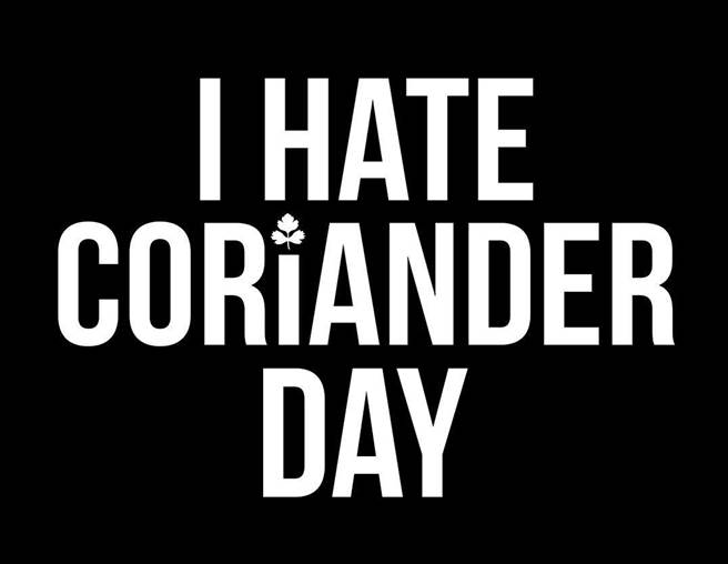 「I Hate Coriander」（我恨香菜）粉专今发布贴文，欢庆国际讨厌香菜日。（图／翻摄自脸书社团I Hate Coriander）