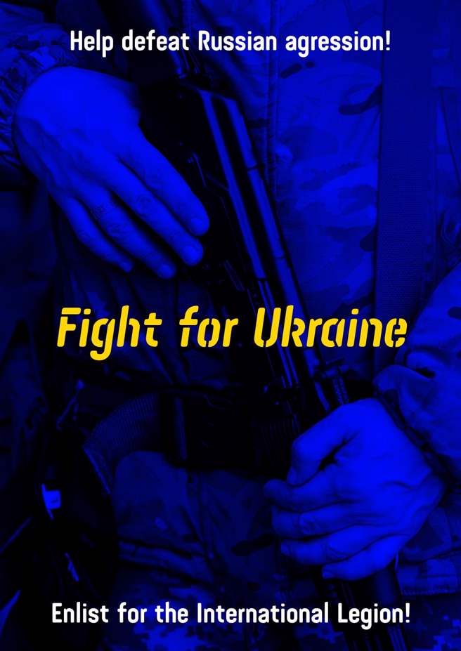乌克兰军方制作的召募国际军团广告，呼吁全球协助抵抗俄罗斯侵略。（图／乌克兰国防部）